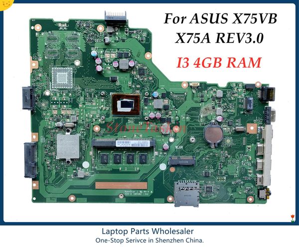 Placa -mãe de laptop de alta qualidade na placa -mãe para ASUS X75VB X75A Rev3.0 Prainboard I3 4GB DDR3 100% testado