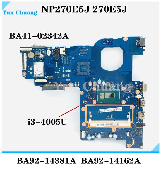 Scheda madre BA4102342A BA9214162A BA9214381A per Samsung NP270E5J 270E5J Notebook Madono con CPU I34005U DDR3L 100% Lavoro di prova