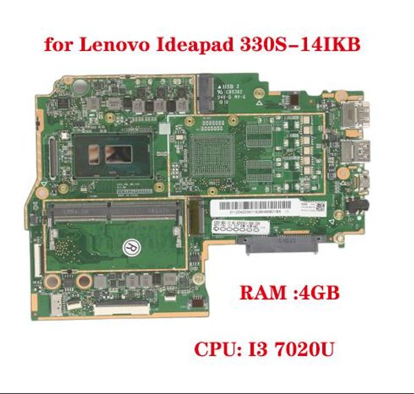 Материнская плата для Lenovo 330S14IKB 330S14AST Материнская плата ноутбука с процессором i3 7020U RAM 4GB DDR4 100% Тестовая работа Отправить