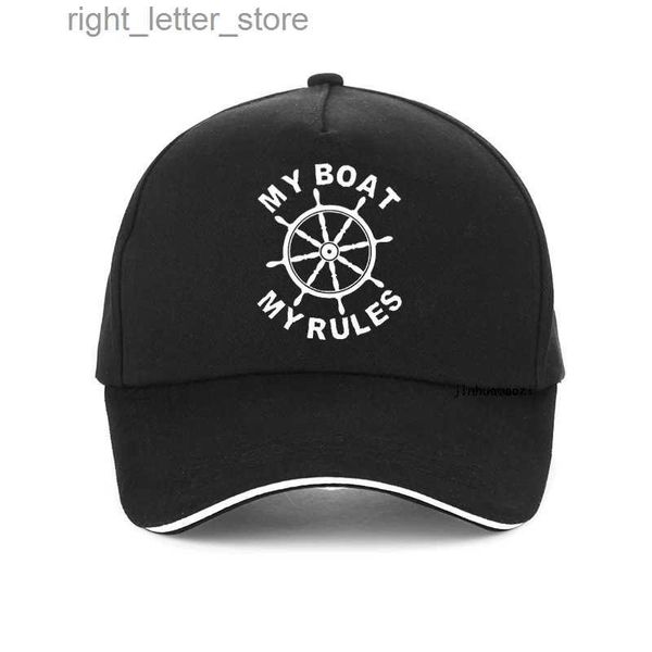 Ballkappen Lustig Mein Boot Meine Regeln Männer Baseballkappe Mode Neue Unisex Kapitän Skipper Bootfahren Yacht Geschenk Sonnenhut Sommer Snapback Hüte YQ231214