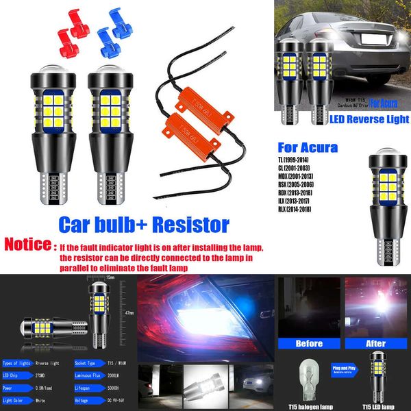 Nuove luci decorative 2 pezzi W16W T15 921 Canbus LED lampadina retromarcia Lampade di backup per Acura TL CL MDX RSX RDX ILX RLX 2013 2014 2015 2016 2017 2018