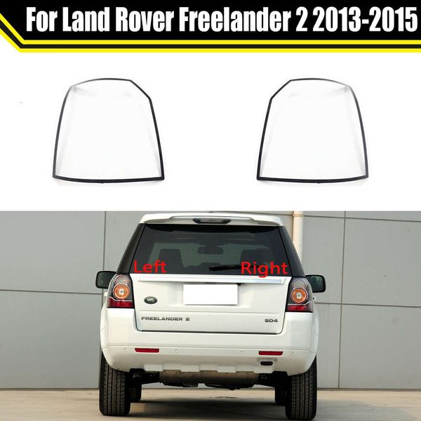 Para Land Rover Freelander 2 2013 2014 2015 Luzes de freio da luz traseira de carro Substitua a tampa traseira automática do abajur capa