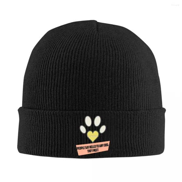 Berets Leute sagen jeden Hund, den sie treffen - Zitate Hunde Stricker Acryl -hautfreundlicher Muttertagsgeschenk