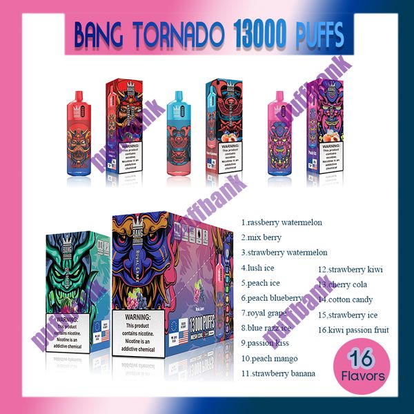 Puff 12K Bang Tornado 13000 Puffs Электронные сигареты Оригинальная коробка Bang Box Одноразовая сетчатая катушка для вейпа Светодиодные цветные фонари Аккумуляторная батарея 23 мл Предварительно заполненные капсулы