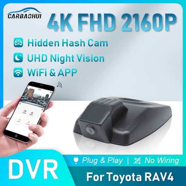 DVRs 4K 2160P Auto DVR Plug & Play Dash Cam UHD Kamera WiFi Video Recorder Für Toyota Rav4 2018-2021 5th GenVenza Harrier 2021 2022HKD230701