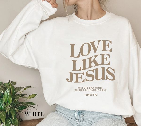 Damen-Kapuzenpullover, Sweatshirts, Liebe wie Jesus, wir lieben einander, Sweatshirt, Christian Sweats, Väterpullover, Damenmode, lässig, Vintage-Oberteil aus 100 % Baumwolle, 230706