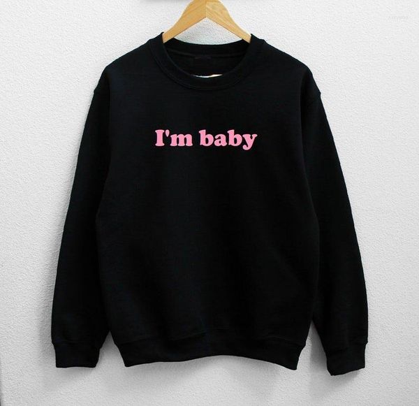 Felpe con cappuccio da donna Sugarbaby Arrival I'm Baby Felpa unisex Fashion Women Long Sleeve Tumblr Jumper Drop Ship