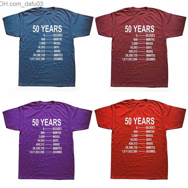 Camisetas Masculinas 50th Birthday 50 Year Old Quotes Engraçadas Aniversário Unissex Moda Gráfica Novo Algodão Camisetas Manga Curta T-shirt O-Neck Harajuku Z230711