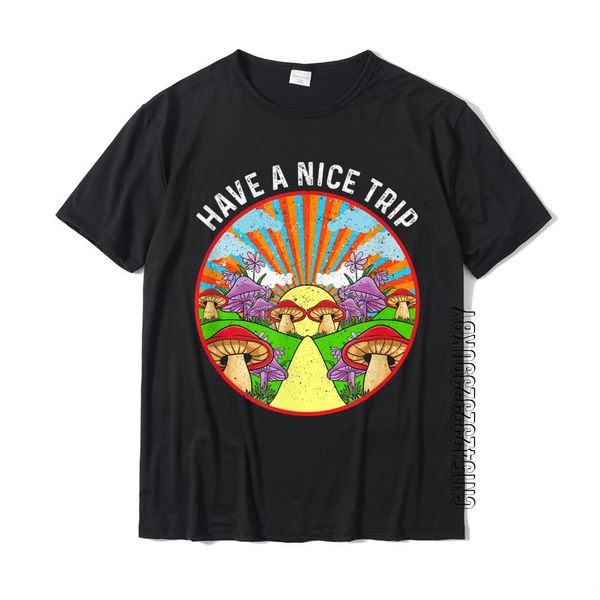 Funny Have A Nice Trip LSD Acid Hallucinate Magic Mushrooms T-Shirt Newest Printed T Shirt Cotton Tops Men's Tees