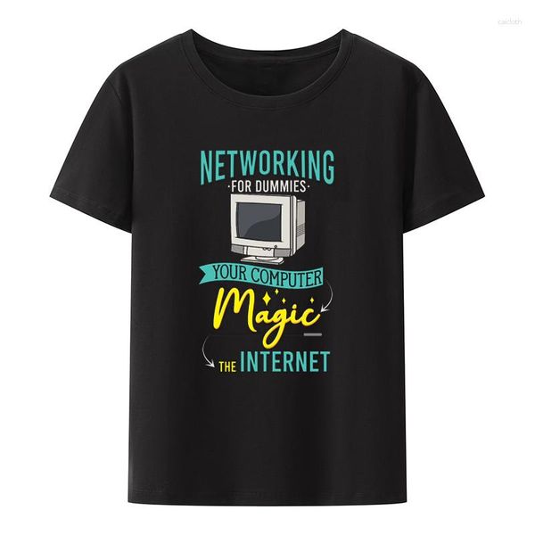 T-shirt da uomo Network Engineer Series T-shirt in cotone Your Computer Magic To The Internet Comodo Hipster Roupas Masculinas Top Y2k