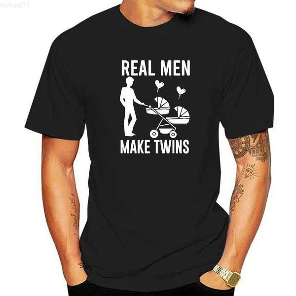 T-shirt da uomo Funny Real Men Make Twins T-shirt Graphic Cotton Streetwear Manica corta Harajuku Dad Pregnant Daddy T-shirt Abbigliamento uomo L230715