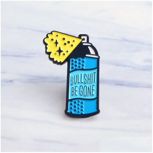 Pins Broschen Cartoon Be Gone Remove Style Emaille Pins Spray Away The Nonsense Badge Denim Coat Schmuck Geschenke für Frauen Männer Drop Del Dhr0I