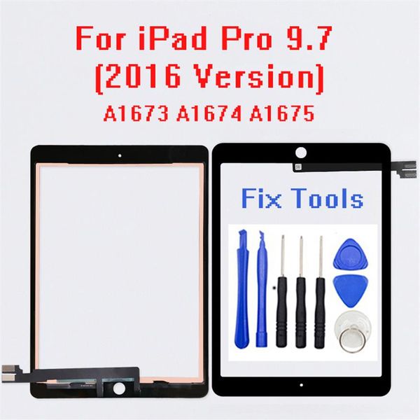 10 Pz / lotto Schermi Tablet PC Testato Digitizer Touch Screen Pannello Esterno Per iPad Pro 9 7 2016-Versione A1673 A1674 A1675 Glass Lens277R