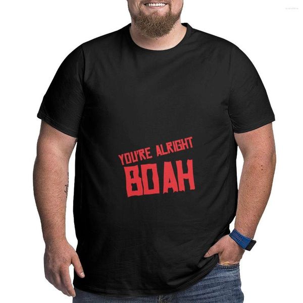 Polos Masculinas You're Alright Boah Horse T-Shirt Big Tall Tees Plus Size 4XL 5XL 6XL Tops Blusa Boys White T Shirts Oversized For Men