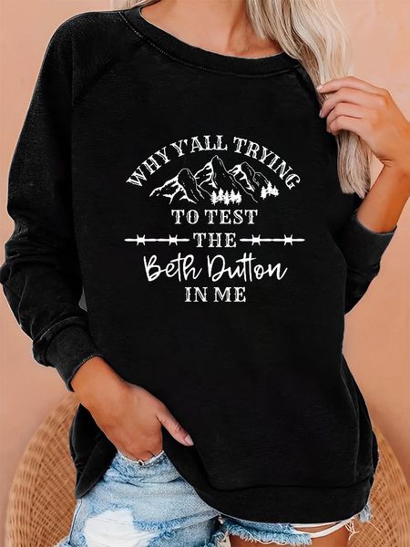 Damen Hoodies Sweatshirts Seeyoushy YALL TRYING TO TEST THE Beth Dutten IN MEFun Print Onneck Langarm Damen Top Y2K Aesthetic Wear 230725