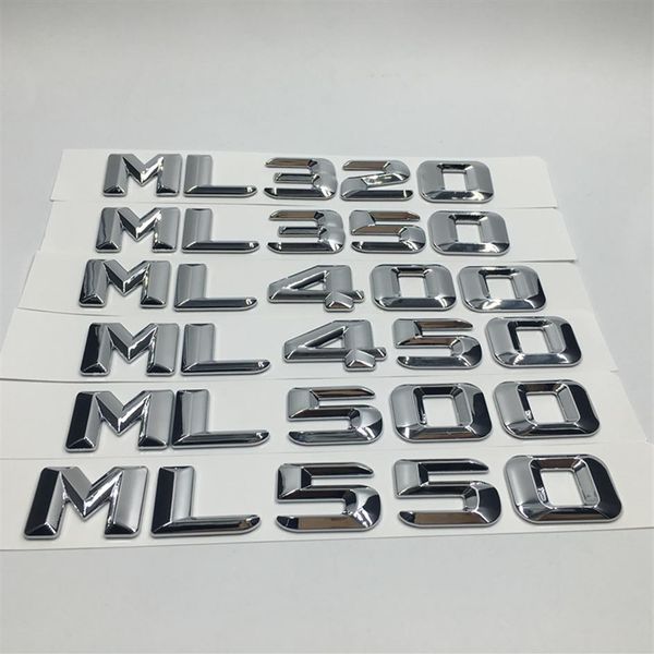 Adesivi per auto Chrome ML320 ML350 ML400 ML450 ML500 ML550 Baule posteriore Distintivo dell'emblema Lettere per Mercedes Benz ML Class2936
