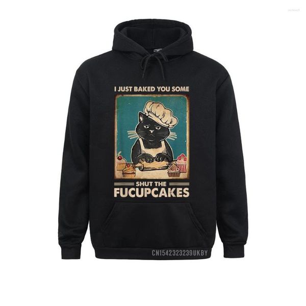 Felpe con cappuccio da uomo Vintage I Just Baked You Some Shut The Fucupcakes Funny Tees Hoody Winter Women Felpe Able Sportswears Prevalent