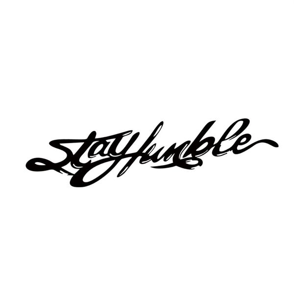 Auto Stying Stay Humble Fun Jdm Auto Motorrad VinylDecal Zubehör Dekorativ JDM204u