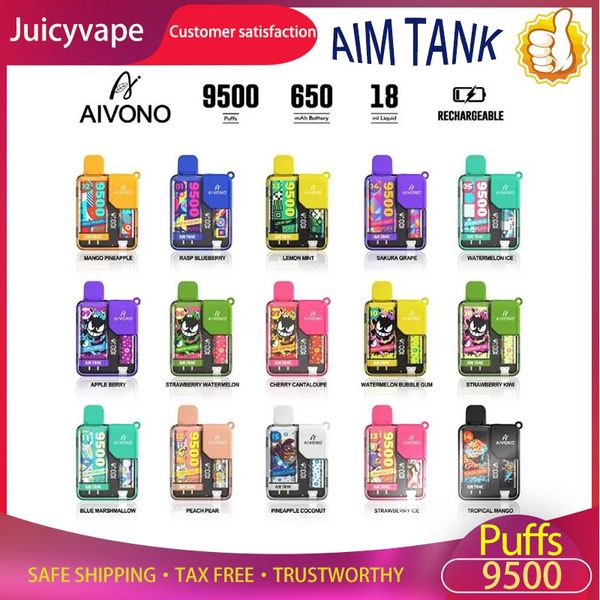 Originale AIVONO Aim Tank 9500Puffs Sigarette elettroniche Vape monouso 18ml Mesh Coil Pod 0% 2% 3% 5% 650mah Batteria ricaricabile E Cigs Vaper 9500 Pen