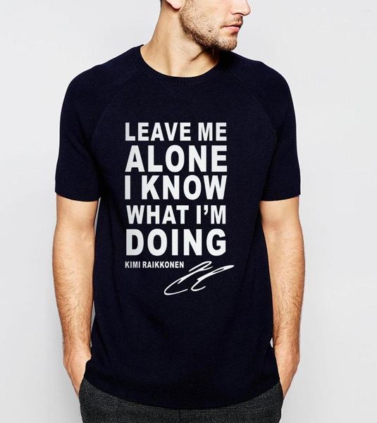 T-shirt da uomo Personalità Leave Me Alone So cosa sto facendo Lettere 2023 T-shirt streetwear casual in cotone estivo 8 colori