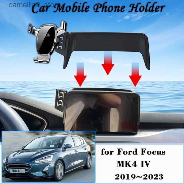 Supporto per auto Supporto per telefono cellulare per Ford Focus MK4 IV 2019 ~ 2023 GPS Air Vent Staffa per cellulare Supporto per smartphone automatico Accessori per gravità Q231104