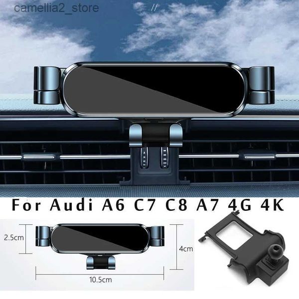 Supporto per auto Supporto per telefono per auto per Audi A6 C7 C8 A7 Sportback 4G 4K Car Styling Staffa Supporto GPS Supporto girevole Accessori mobili Q231104