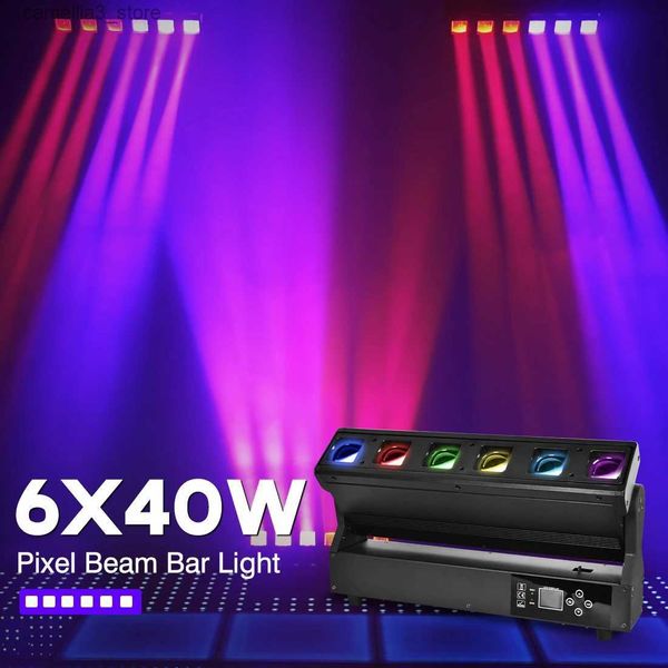 Moving Head Lights MOKA SFX 6x40w Pixel Beam Bar Light Zoom Wash Moving Head DJ Show RGBW Professional DMX Alto brilho para discoteca Q231107