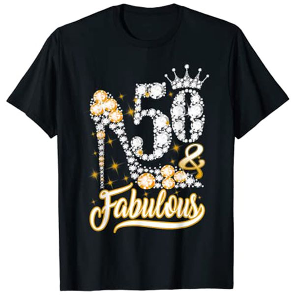 Damen TShirt 50 Fabulous 50 Years Old 50th Birthday Diamond Crown Schuhe Graphic T Tops Damen T Shirts 230414