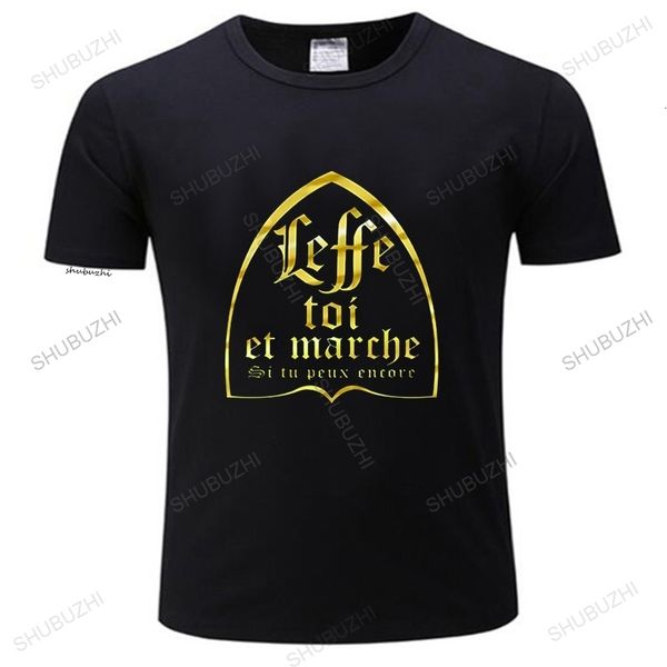 Herren T-Shirts Leffe-Yourself And Walk If You Still Can T-Shirt French Text Humor Beer Alcohol Drinking Lovers EU Size T Shirt 230414