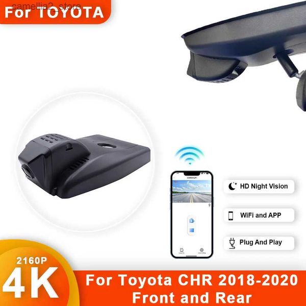 DVRs de carro para Toyota C-HR CHR 2018-2020 4K HD Dash Cam para câmera de carro Gravador Dashcam WIFI Carro DVR Dispositivos de gravação Acessórios Q231115