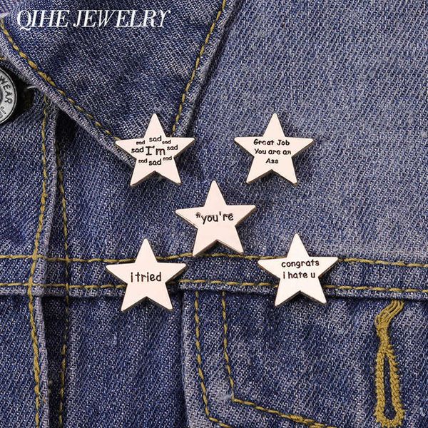 Pins Broschen Star I Tried Sad Emaille Pin Brief Abzeichen Metall Brosche Revers Hut Zubehör Lustige Mode Custom Schmuck Frauen Freunde Großhandel Z0421