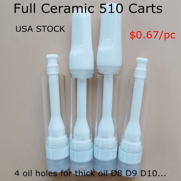 Cartuccia in ceramica piena da 0,8 ml USA Warehouse 510 Cartucce per penne Vape usa e getta vuote Aggiornate 4 fori per olio spessi Carrelli Atomizzatore interamente in ceramica 1000 pezzi / custodia