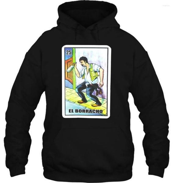 Herren Hoodies Männer Hoodie El Borracho Loteria Mexikanische Lustige Frauen Streetwear