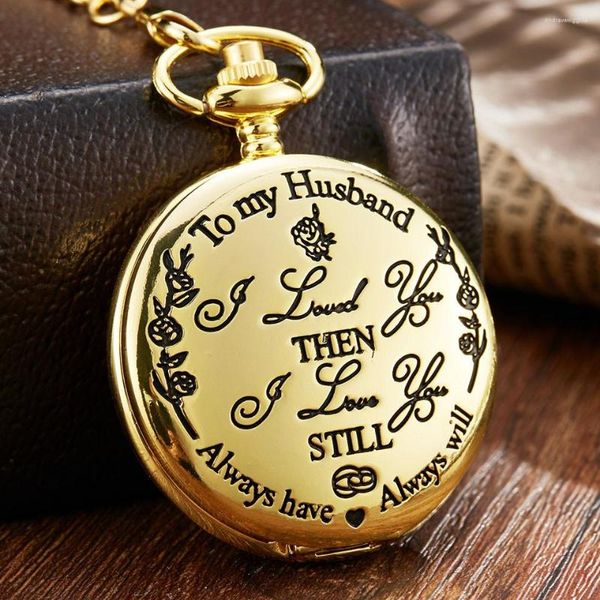 Taschenuhren Luxus-Quarzuhr mit Kette „An meinen Mann, ich liebe dich“-Halskette für Männer, Jubiläumsgeschenk, Reloj de Bolsillo