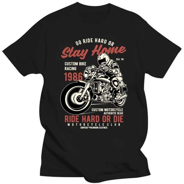 Herren T-Shirts Ride Hard Or Die Bike Motorcycle Racer Herren T-Shirt Mode Funko Pop 4XL 5XL 6XL O-Ausschnitt Baumwolle Custom Kurzarm Herren T-Shirts L230222