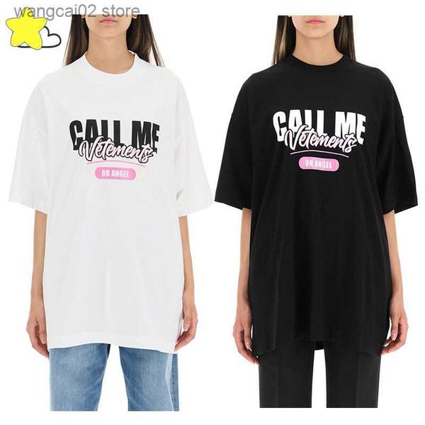 Herren T-Shirts Einfacher Stil Call Me Vetements T-Shirt Männer Frauen Streetwear Übergroßes T-Shirt Schwarz Weiß High Street VTM Kurzarm Innenetiketten T230602