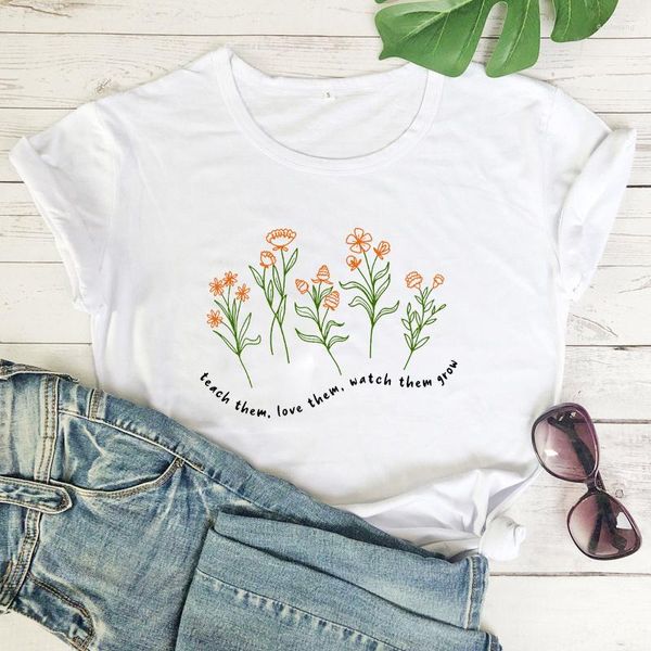 Damen-T-Shirts „Teach Them Love Watch Grow“-T-Shirt, bunte Blumen, T-Shirt, Lehrer-Anerkennungsgeschenke, Damenmode, lässiges, ästhetisches Oberteil