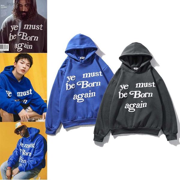 Moletom Masculino Ye Must Be Born Again Letras Impressas High Street Hip Hop Hoodies Color Hoodie Sweatshirt Cheap Hoodie4k34{category}