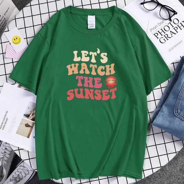 Magliette da uomo Let's Watch The Sunset Print Tshirt For Men Funny Spiritual Shirt Casual traspirante manica corta in cotone Cool Male