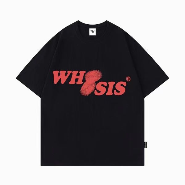 Whosis Mens Men Designer Tees T -Shirts Sommer reines Baumwolldruck kurzärärmische unbekannte Name Serie Trendy Paar Street Kleidung 23ww