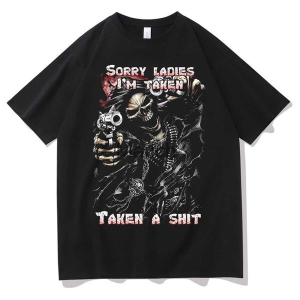 Herren T-Shirts Mode Männer Schädel T-shirt Goic Frauen Sorry Damen I'm Taken A Shit Brief Grafik Sommer Bla Kurzarm Bla T-shirt J230625