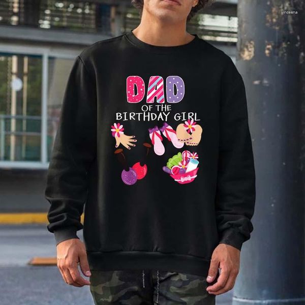 Hoodies masculinos pai da menina de aniversário spa festa unha polonês maquiagem bday moletom masculino feminino streetwear crewneck com capuz topos algodão