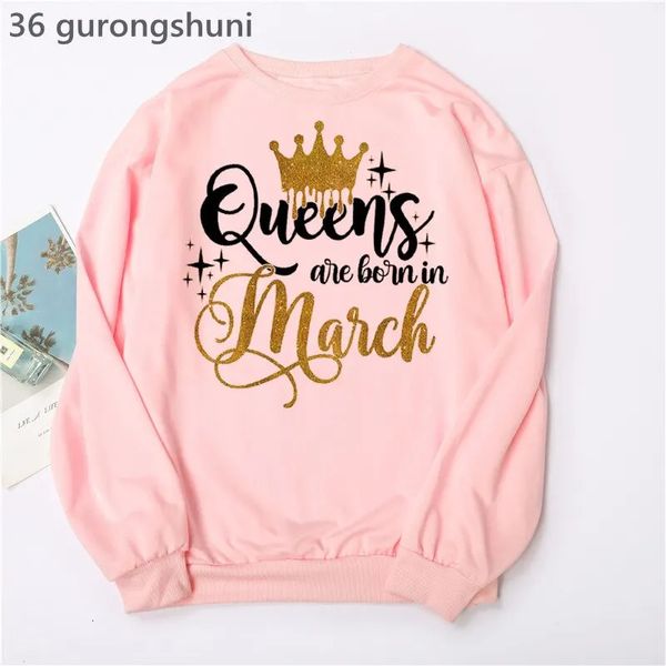 Kadınların hoodies tişörtü doğum günü hediyesi pembe kadınlar giyim altın taç kraliçesi Ocak -Aralık aylarında doğar grafik baskı sweatshirt femme 2310091nji