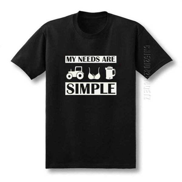 Homens camisetas Verão cerveja camiseta homens algodão engraçado trator peitos hommes minhas necessidades são simples termo design gráfico impressão o neck261q