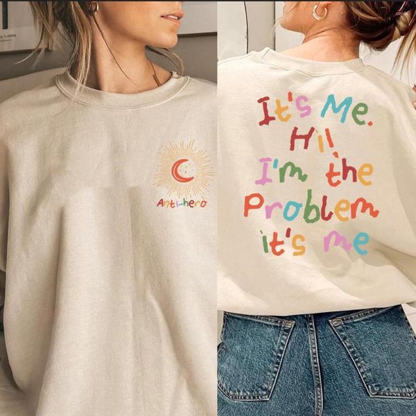 Damen-Kapuzenpullover „It's Me Hi I'm The Problem“-Sweatshirt