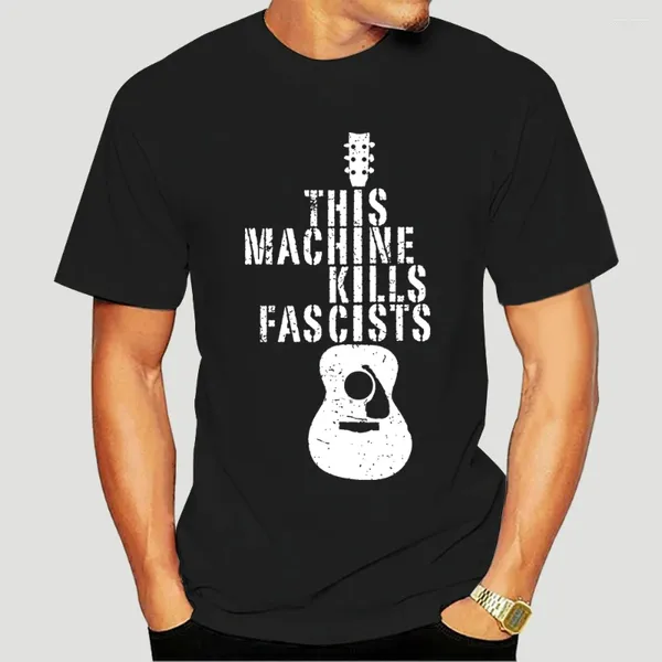 Camiseta masculina camisa para homens esta máquina mata fascistas guitarras elétricas acústicas música tees adolescente manga curta louco t-shirts 9397d