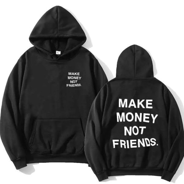 Neue Herren- und Damenmode mit Print-Paar-Outfits, Sudadera-Hoodie-Sweatshirts, Streetwear, MAKE MONEY NOT FRIENDS Q6037172