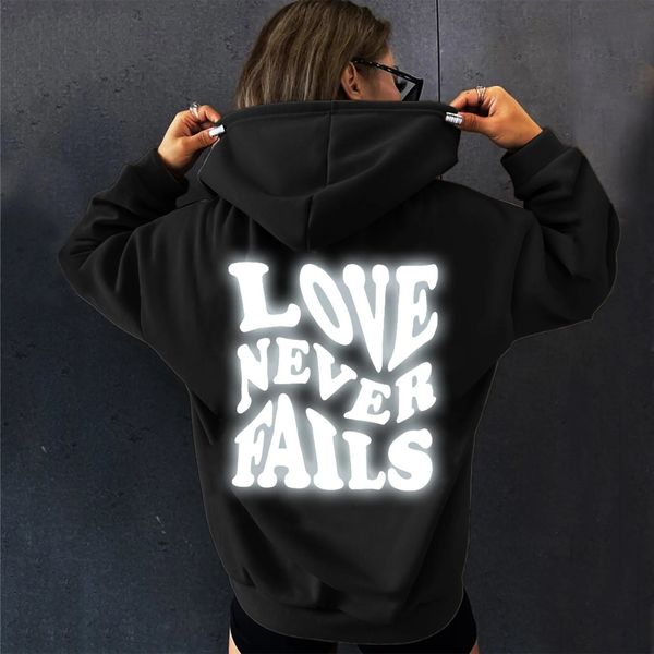 Kadınların hoodies sweatshirts love asla başarısız olmaz yansıtıcı mektup grafik sokak kıyafetleri kadınlar gevşek kelimeler sırtta harajuku y2k 231023