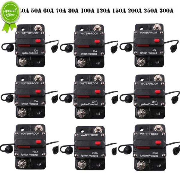 Yeni araba kamyonu tekne devre kesici DC 12-48V 30A 40A 50A 60A 70A 80A 100A 120A 150A 200A 250A 300A Sigorta Sıfırlama Power Protect