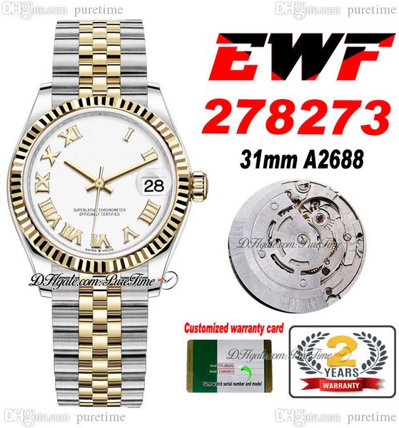 EWF 31mm 278273 ETA A2688 Otomatik Bayanlar İzle İki Ton Sarı Altın Beyaz Roman Dial Jubileesteel Bilezik Süper Baskı Kadınları Aynı Seri Kart Puretime H8